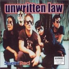 Unwritten Law : Seein' Red